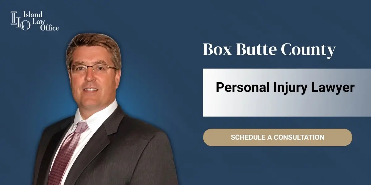 Box Butte County Personal Injury Lawyer
