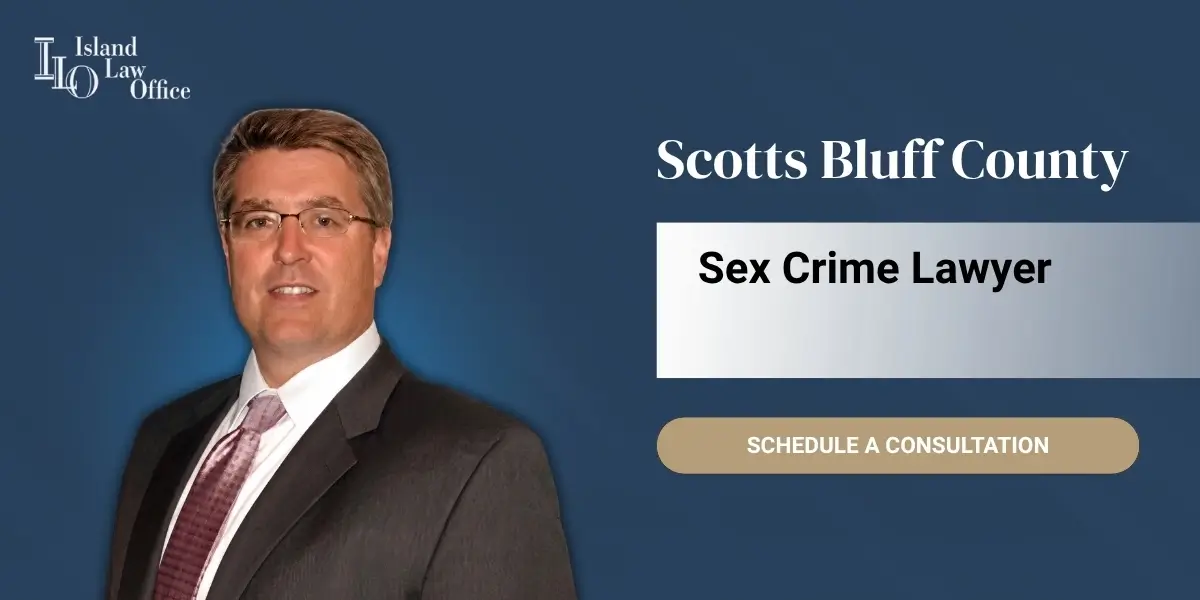 Scotts Bluff County Sex Crime Lawyer