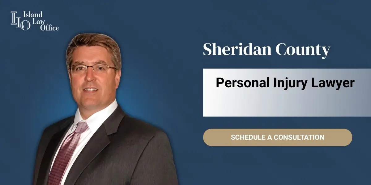 Sheridan County Personal Injury Lawyer