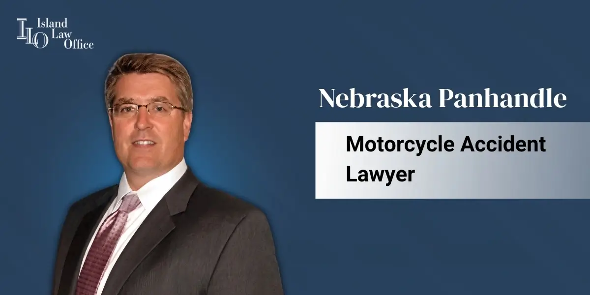 Nebraska Panhandle Motorcycle Accident Lawyer
